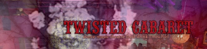 Twisted Cabaret Banner